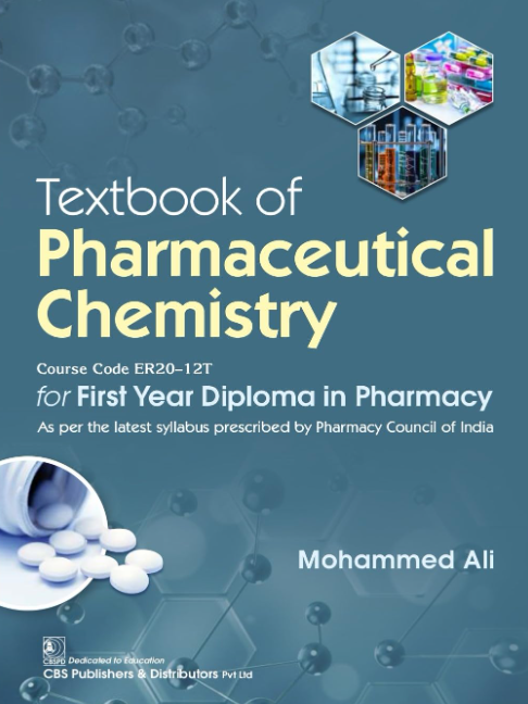 Textbook of Pharmaceutical Chemistry for First Year Diploma in Pharmacy Course Code ER 20-12T